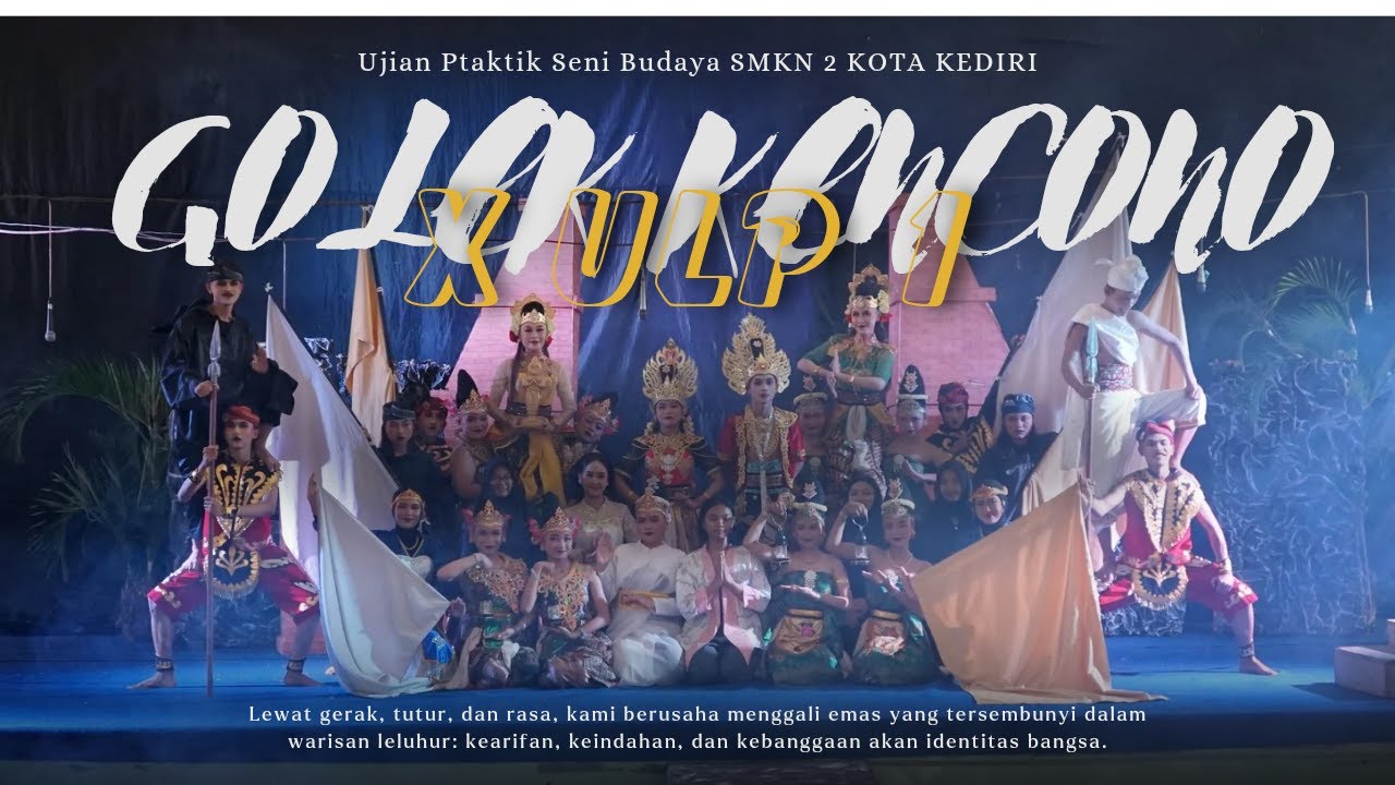 sendratari GOLEK KENCANA ujian praktek seni budaya persembahan X ULP 1