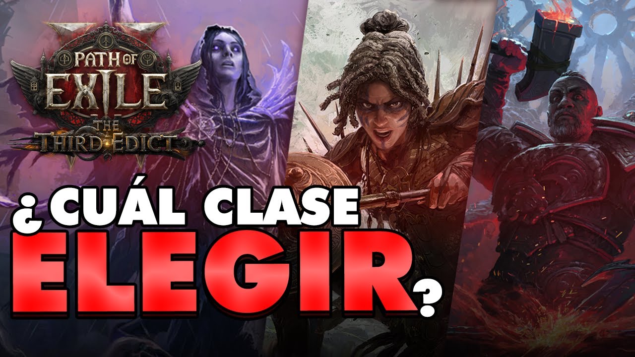 &iquest;Qu&eacute; clase DEBES ELEGIR en PATH OF EXILE 2: The Third Edict? 🤔&iquest;Cu&aacute;l es RECOMENDABLE?