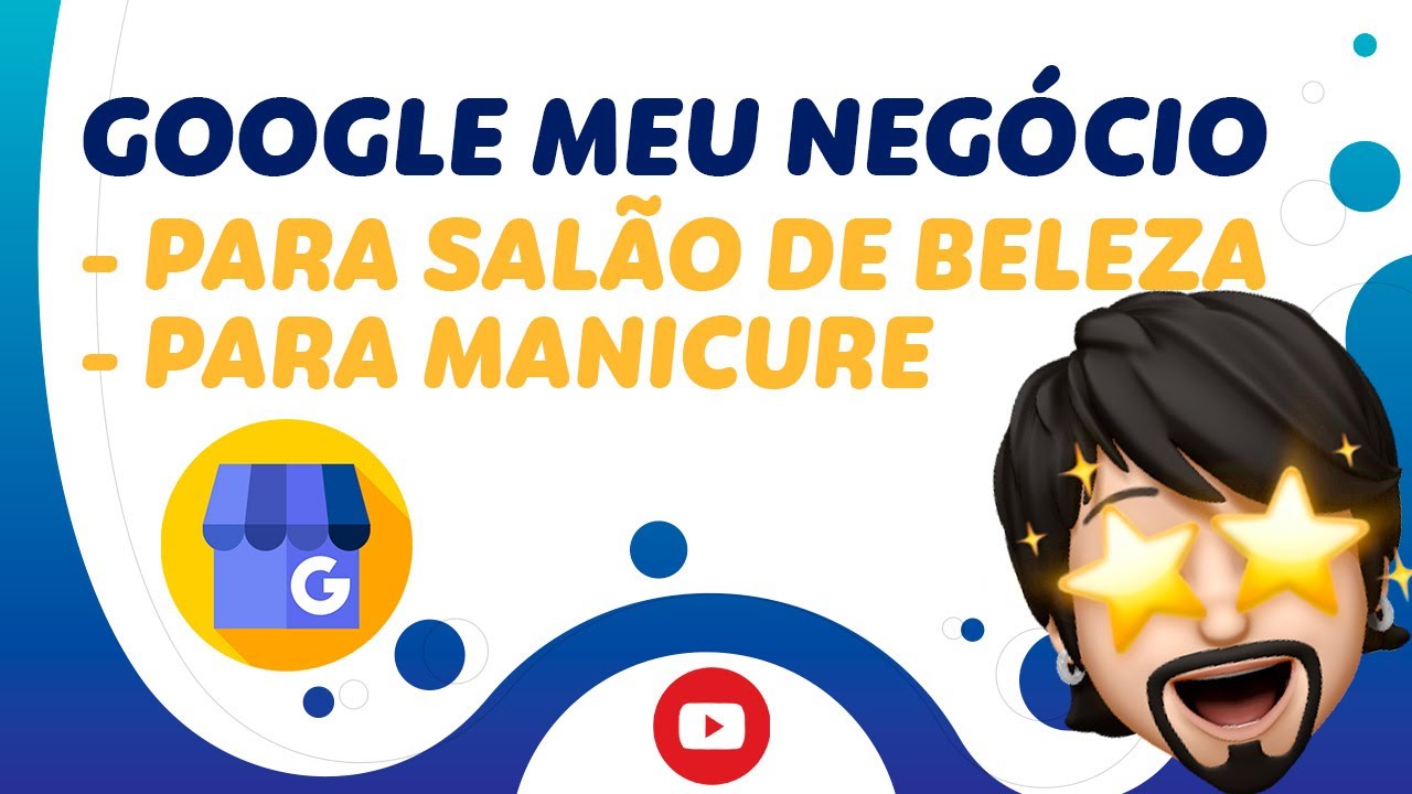 MARKETING PARA SALÃO DE BELEZA - COMO COLOCAR MEU NEGÓCIO NO GOOGLE | GUILHERME ENCINAS