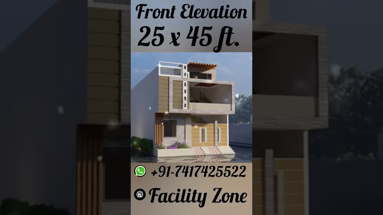 25x 45 House Design Front Elevation A30 |Facility Zone| #house #short #houseplan #beautifullhouse