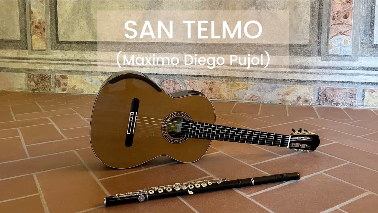 SAN TELMO - Màximo Diego Pujol | Flute: Elisa Ghezzo - Guitar: Giuseppe Lanni