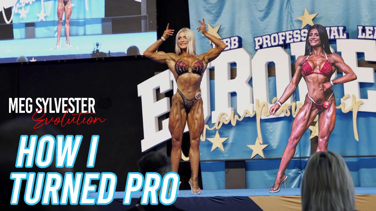 How I Turned PRO | My BODYBUILDING HISTORY | Meg Sylvester