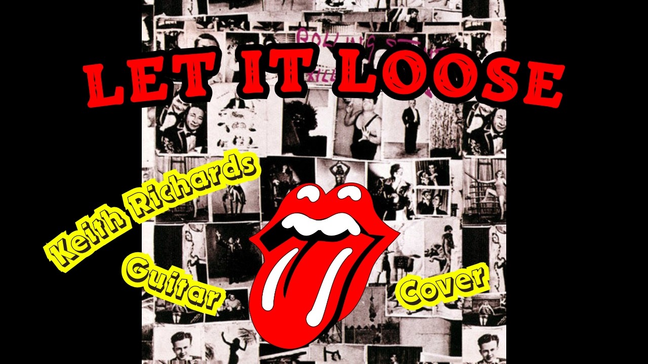 The Rolling Stones - Let It Loose (Exile On Main St.) Keith Richards Guitar Cover