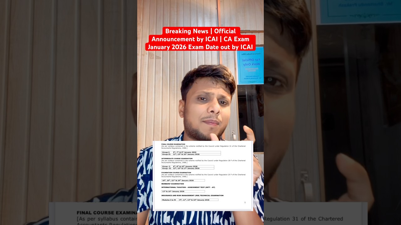 Breaking News | Official Announcement by ICAI | CA Exam January 2026 Exam Date out by ICAI