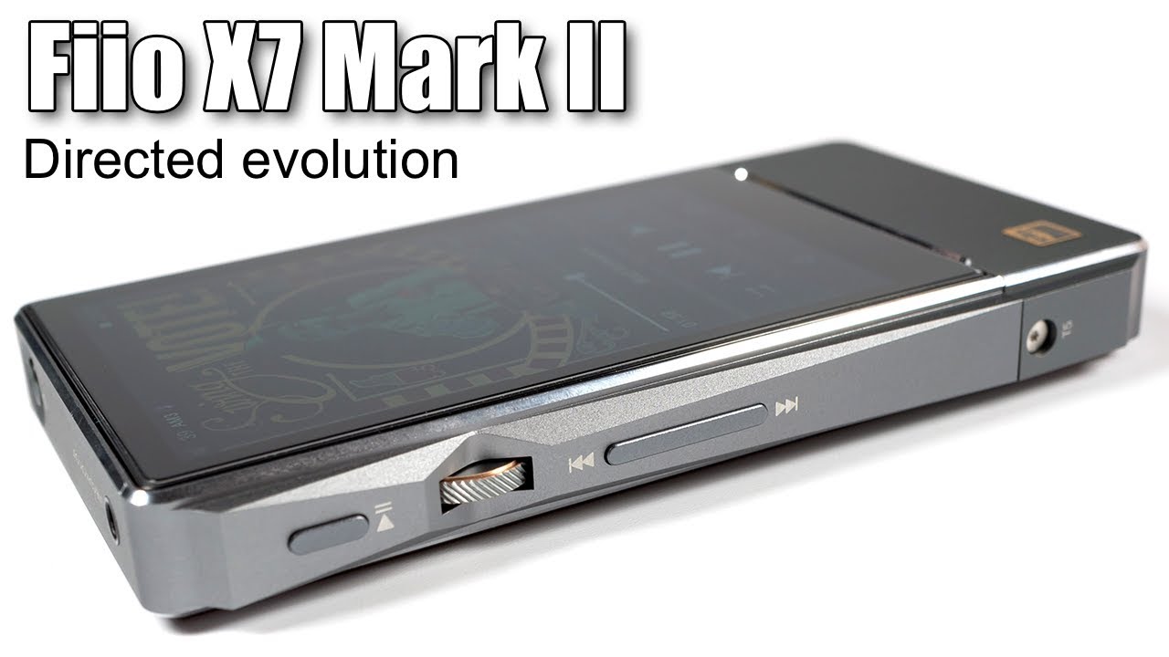 Full review of FiiO X7 Mark II