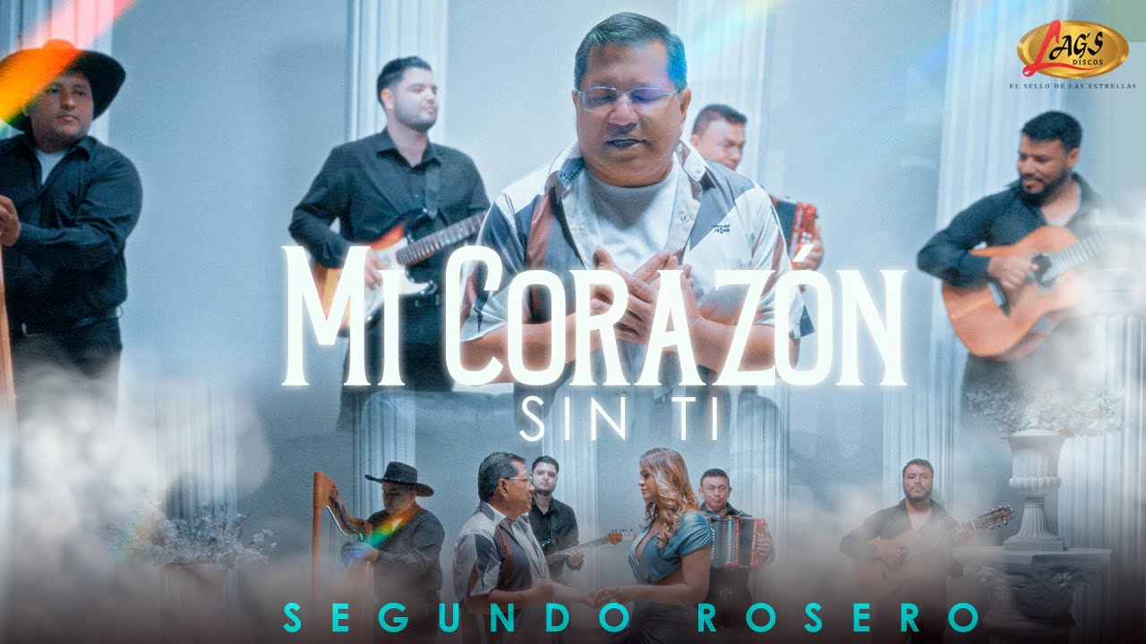 Segundo Rosero - Mi Coraz&oacute;n sin ti (Video Oficial)