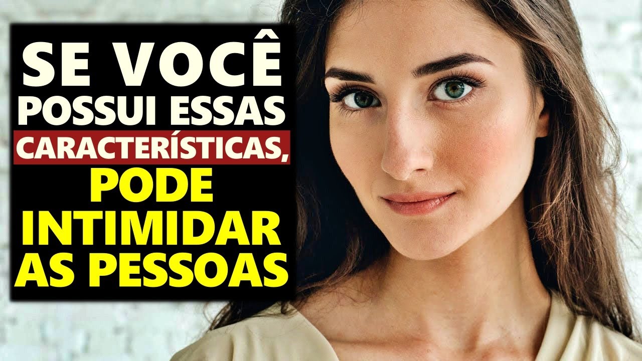 15 Sinais De Que Voc&ecirc; Tem Uma Personalidade Forte e Intimidadora
