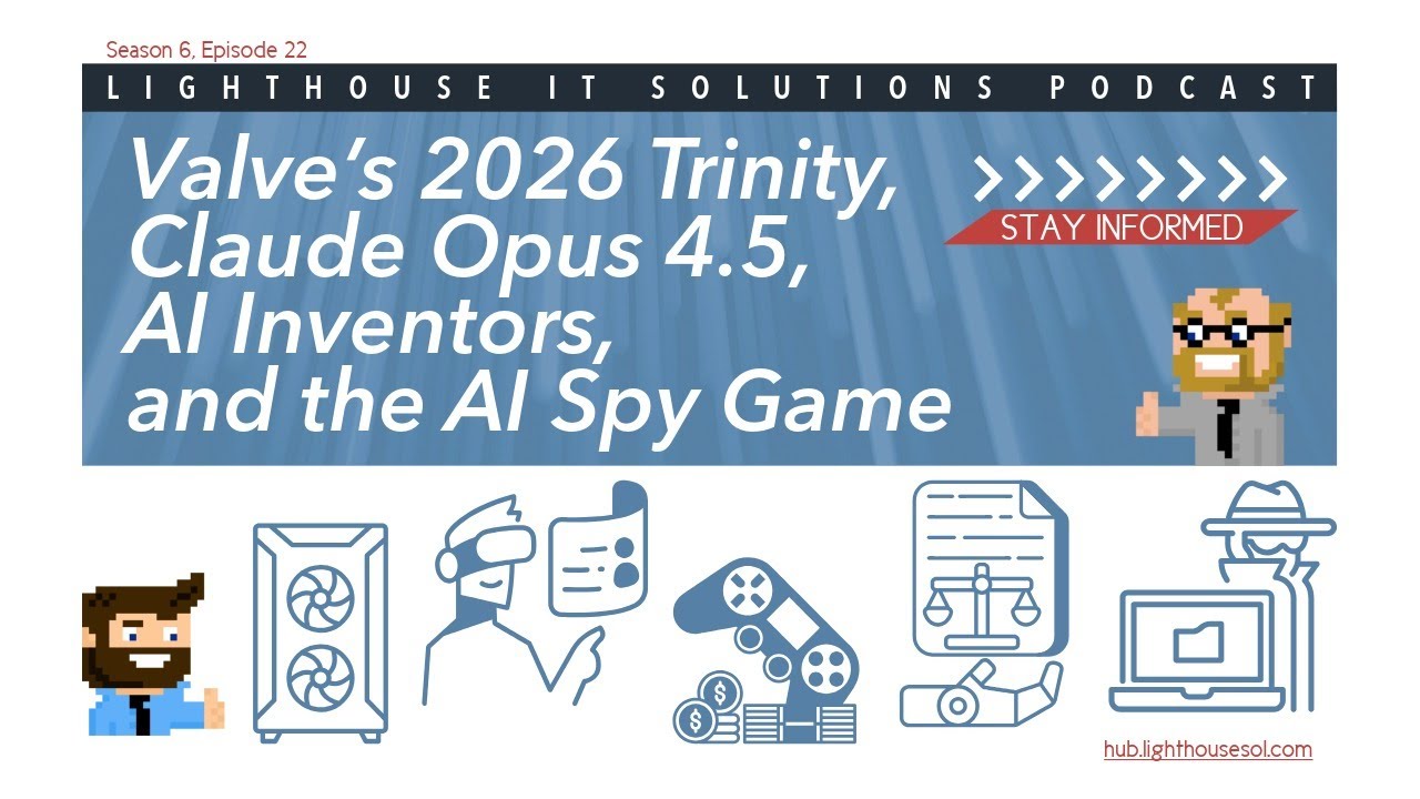 Valve’s 2026 Trinity, Opus 4.5, AI Inventors, and the AI Spy Game