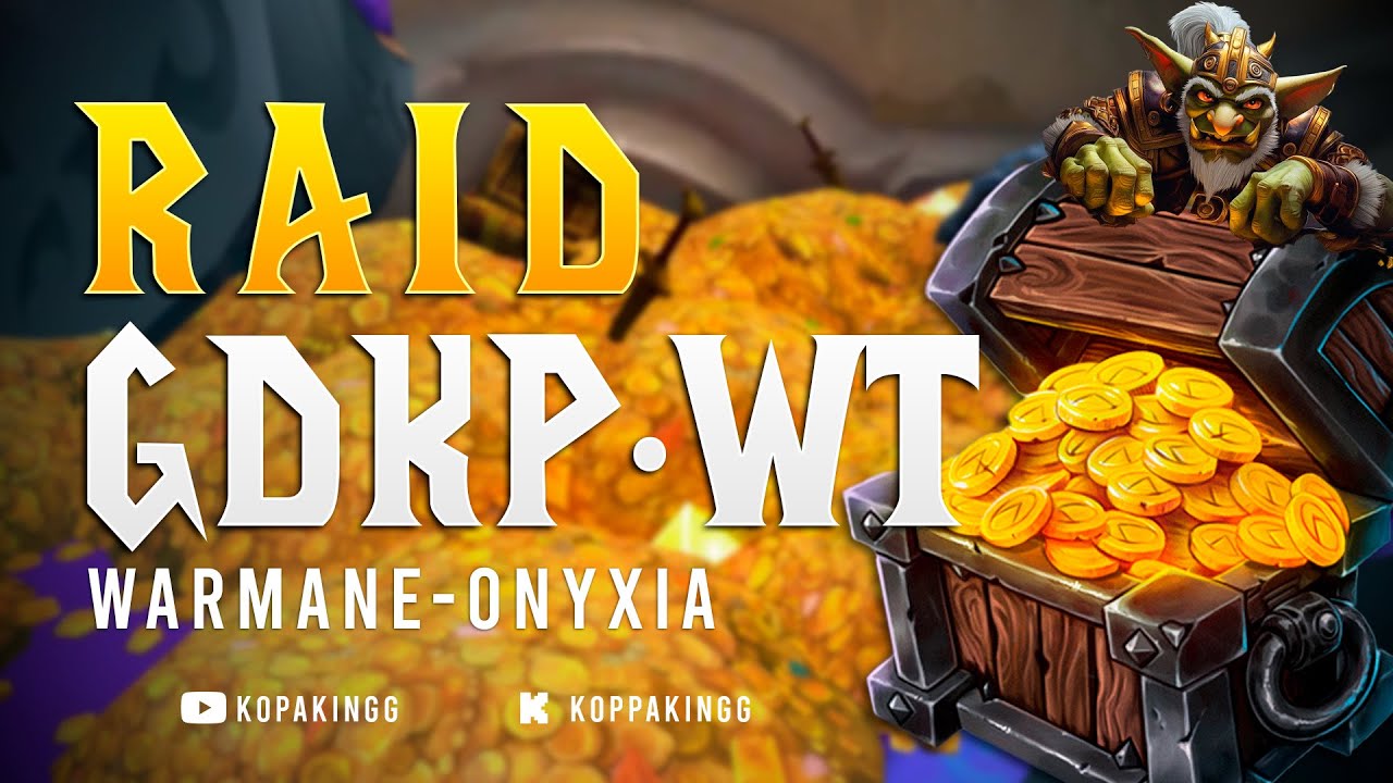 Raid GDKP #2 - World Tour 25