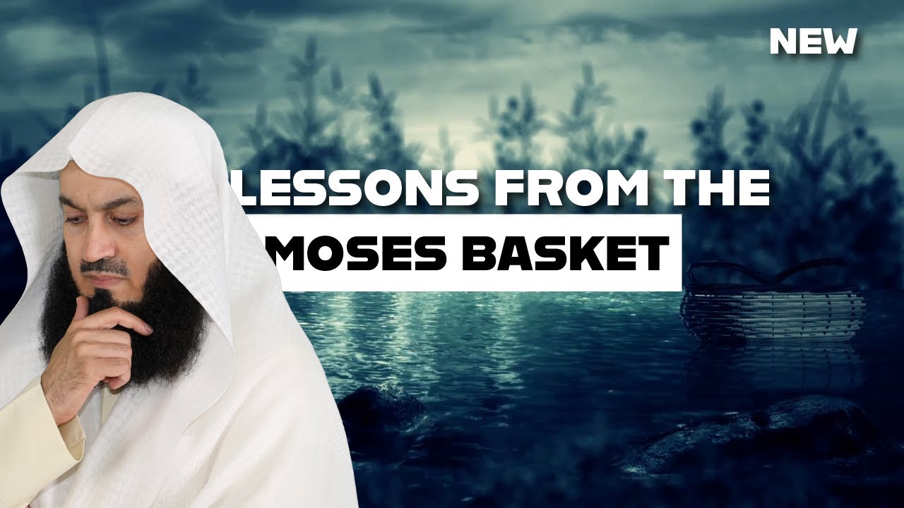 NEW | Lessons from The Moses Basket - Motivational Evening - Mufti Menk
