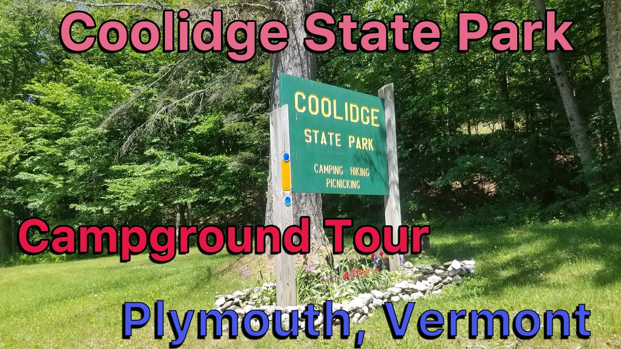 Full Campground Tour - Coolidge State Park - Plymouth Vermont