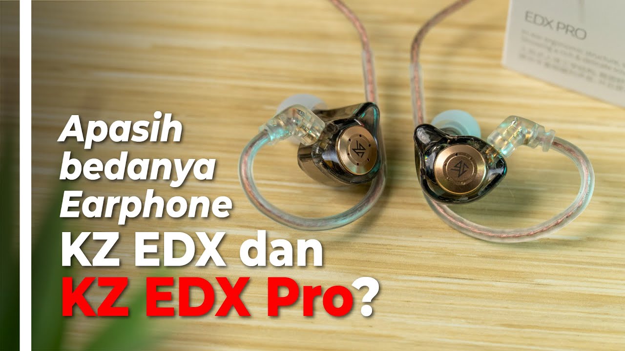 В чем разница между наушниками KZ EDX Pro и KZ EDX?