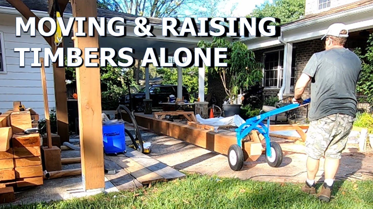 Timber Framing - Moving and Raising Timbers Alone