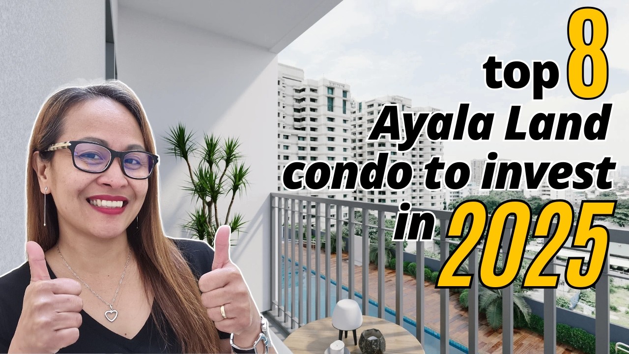 Top 8 Ayala Land Condos You Can Buy in 2025! Perfect for OFWs!