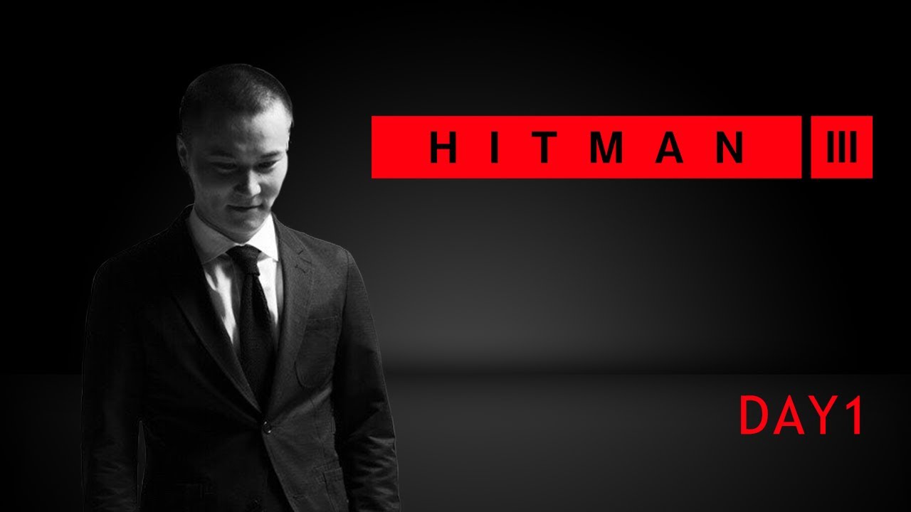 加藤純一のHITMAN3ダイジェスト DAY1【2021/09/23】