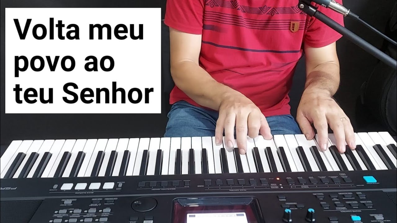 Volta meu povo ao teu Senhor (Teclado)