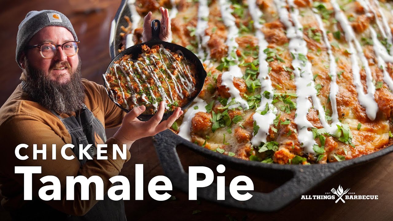 Smoked Chicken Tamale Pie Recipe | Cornbread & Hatch Chile Comfort Food