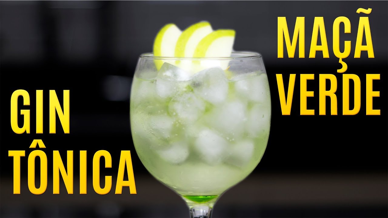 Gin Tônica com Maçã Verde - OS MELHORES GIN TÔNICA DO MUNDO