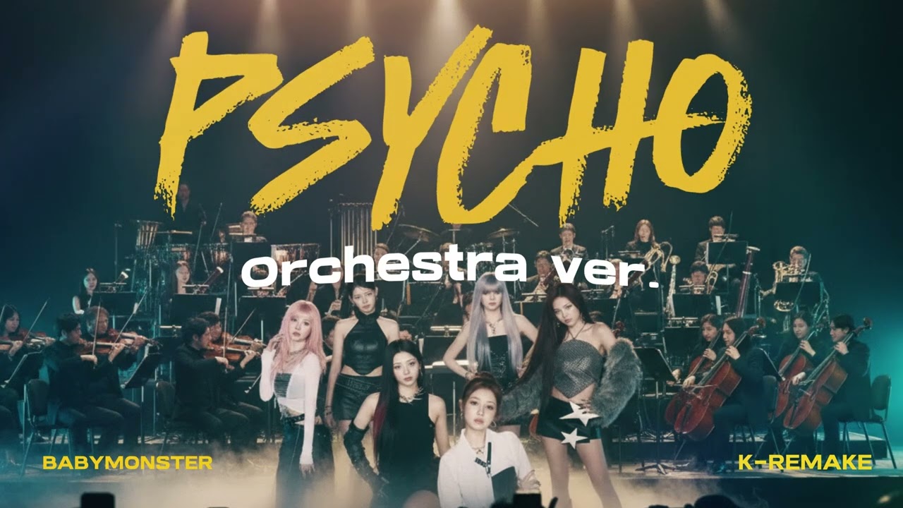 BABYMONSTER • Pyscho (Cover) • Classical Orchestra Version