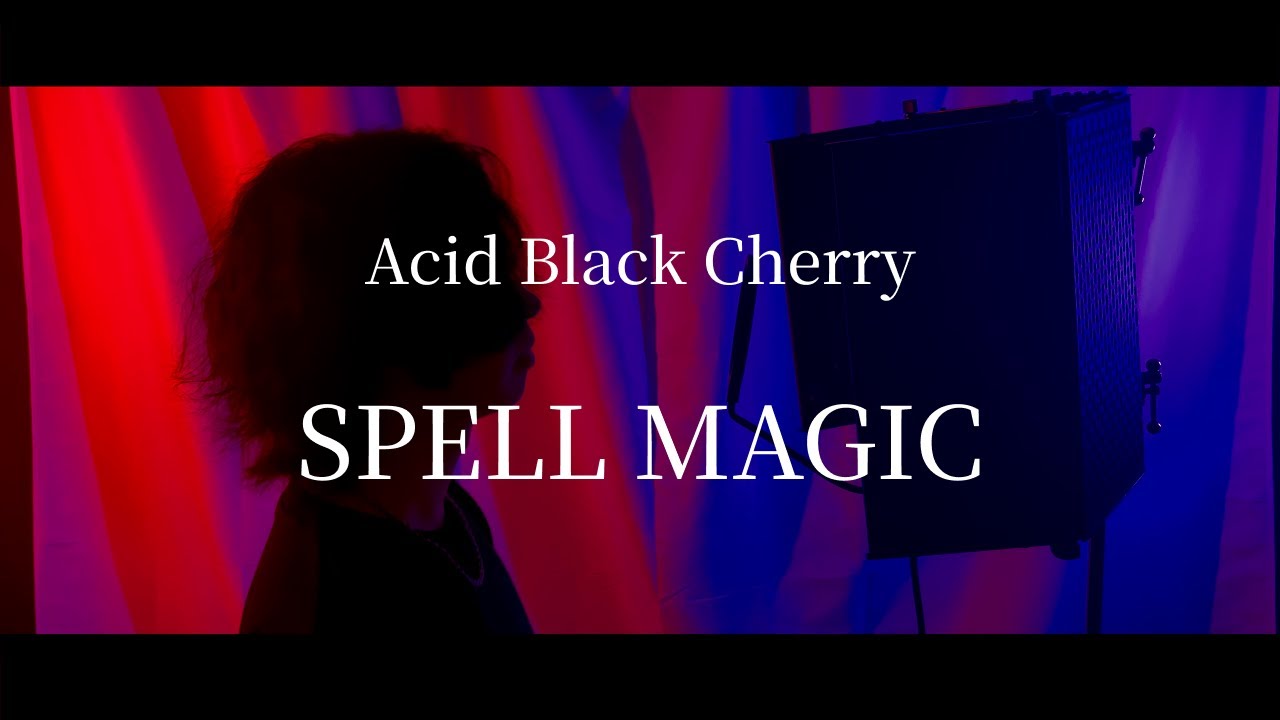 SPELL MAGIC - Acid Black Cherry 【Covered by TAIKI / 徒然なるままに】
