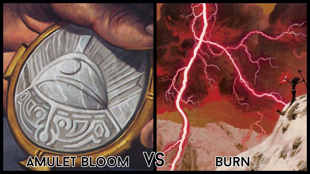 Modern Gauntlet of Greatness - Burn vs. Amulet Bloom