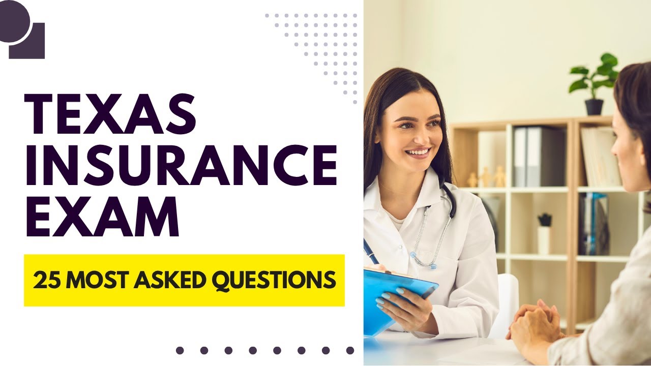 Texas Life & Health Insurance Exam - Practice Test & Study Guide (25 Most Asked Questions)