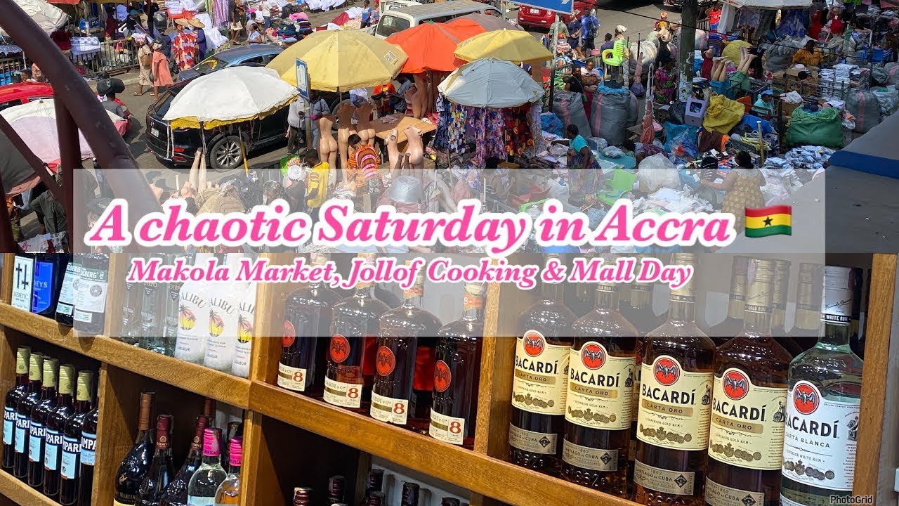 A Saturday in Accra 🇬🇭 | Makola Market, Jollof Cooking & Mall Day