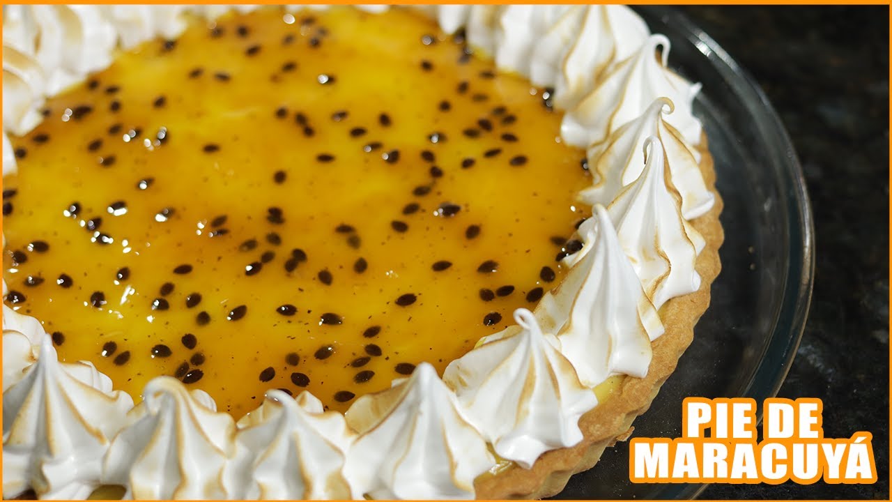 PIE o TARTA de PARCHITA o MARACUYÁ | Masa / Relleno / Coulis