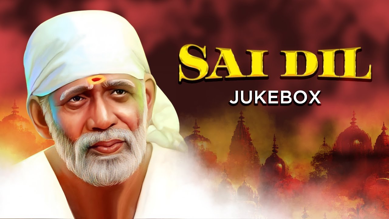 Sai Dil | Jukebox | Sai Baba Songs | Manhar Udhas| Shirdi Sai Baba Bhakti Songs 2024