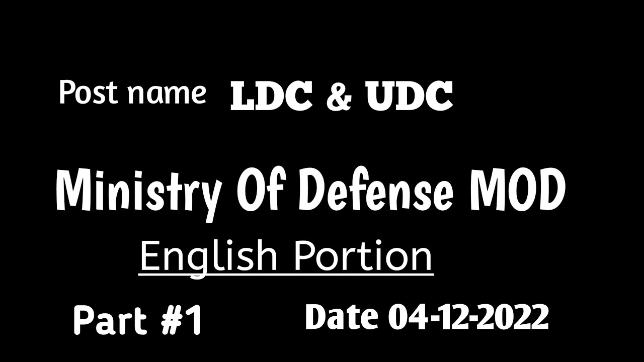 Ministry Of Defense (MOD) LDC , UDC English Portion Solved Paper part 1 _  04-12-2022| Test Master