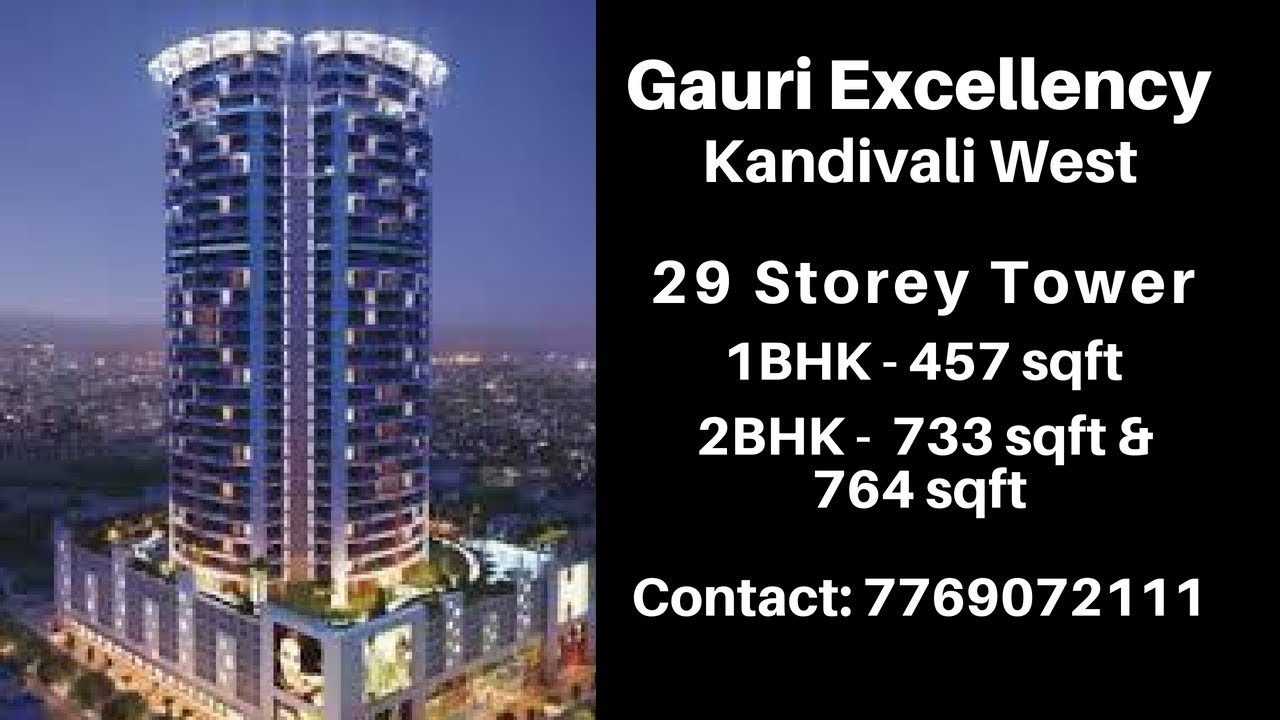 Gauri Excellency - Kandivali West | Complete Details Price, Pros&Cons | 9623999211