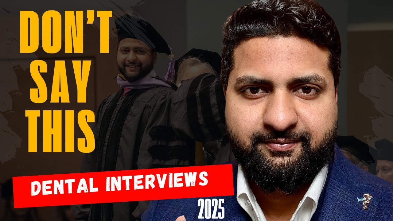 Be careful with saying it wrong in your dental school interview | Caapid 2025
