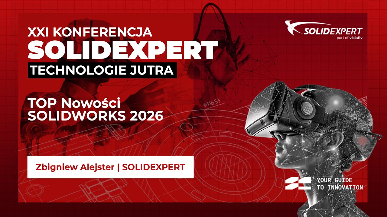 TOP Nowości SOLIDWORKS 2026 | Zbigniew Alejster