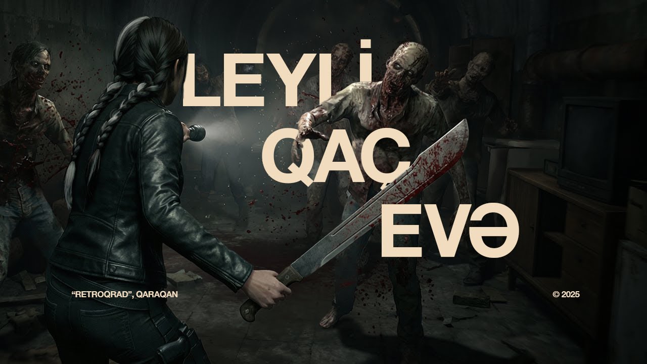 Qaraqan — Leyli Qaç Evə