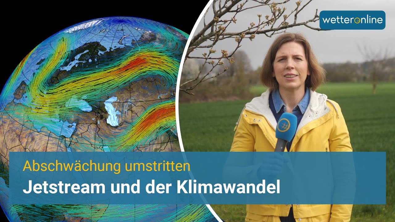 Jetstream: Einfluss des Klimawandels
