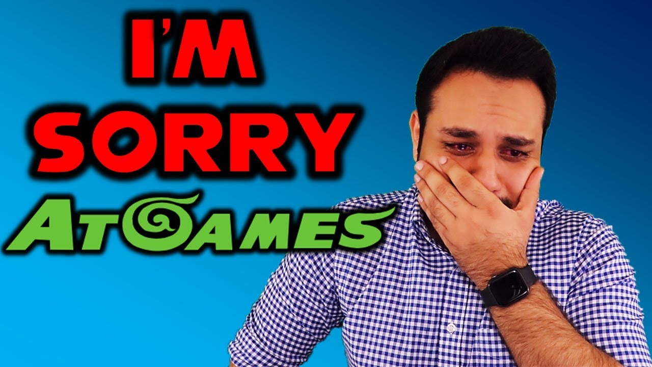I'm Sorry AtGames