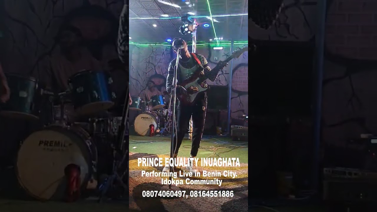 PRINCE EQUALITY INUAGHATA - Performing Live in Benin City.