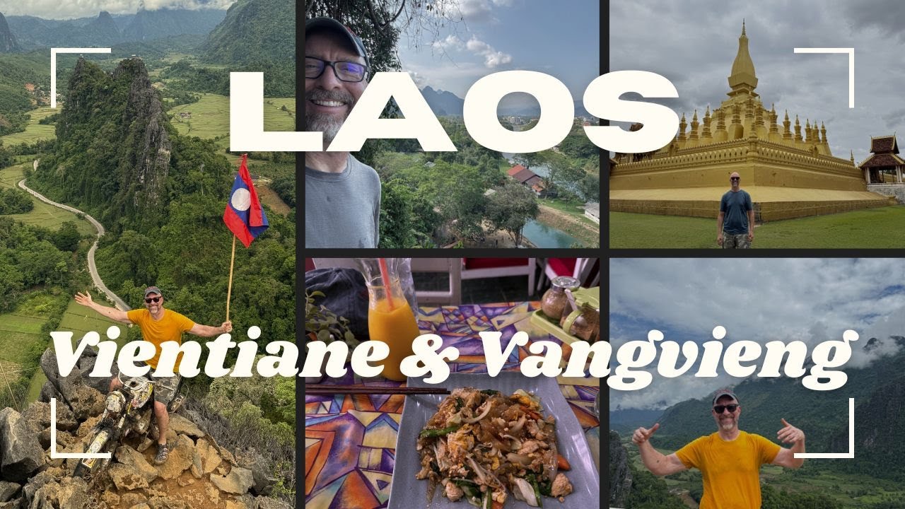 A Few Days in Laos - Vientiane & Vang Vieng