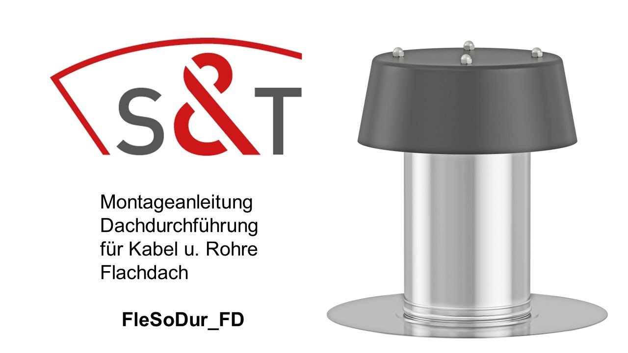 Montageanleitung FleSoDur_FD - Kabel- und Rohrdurchführung für das Flachdach