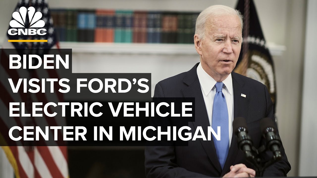 President Biden tours Ford's electric vehicle center in Michigan &mdash; 5/18/21