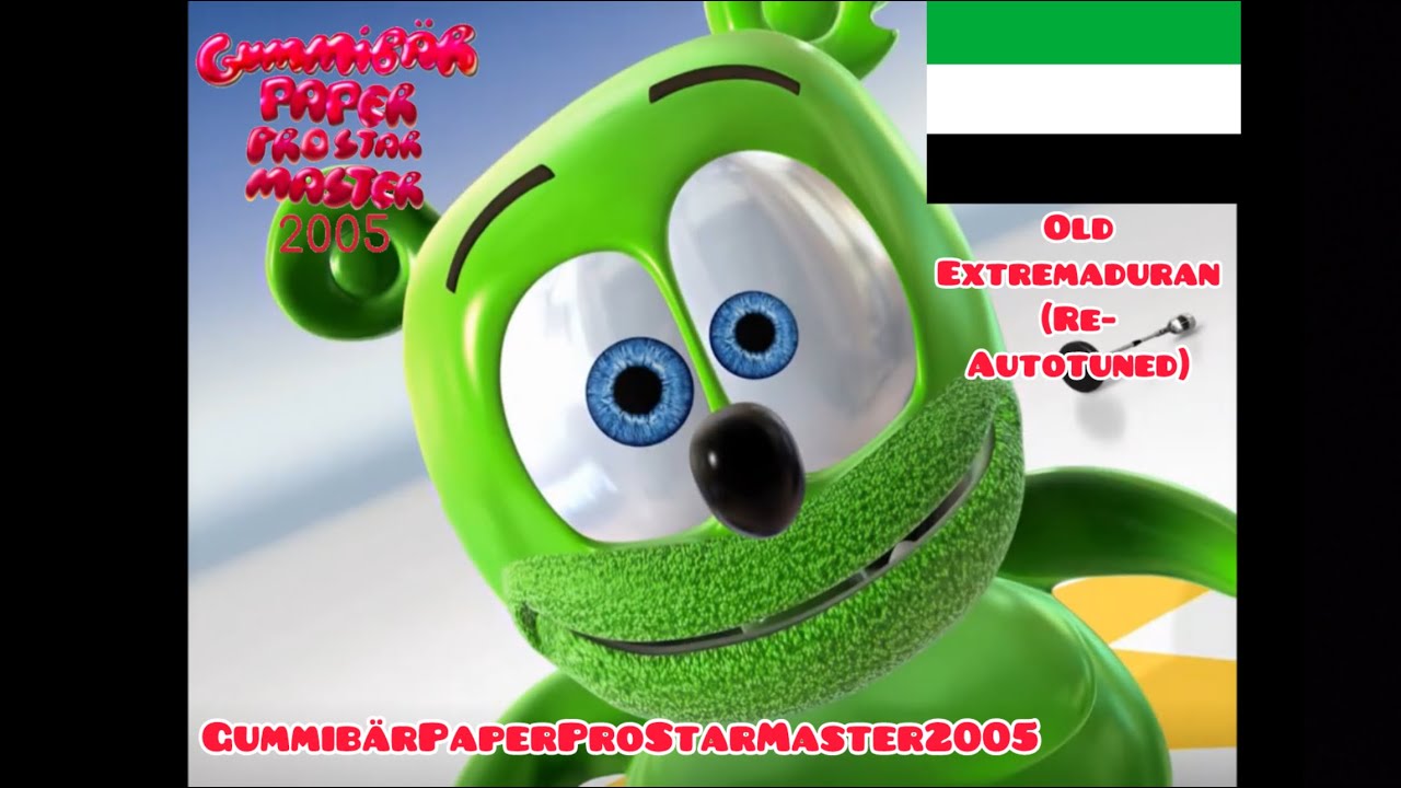The Gummy Bear Long Old Extremaduran (Re-Autotuned) (De Lo Se Gummy Bear) Mode