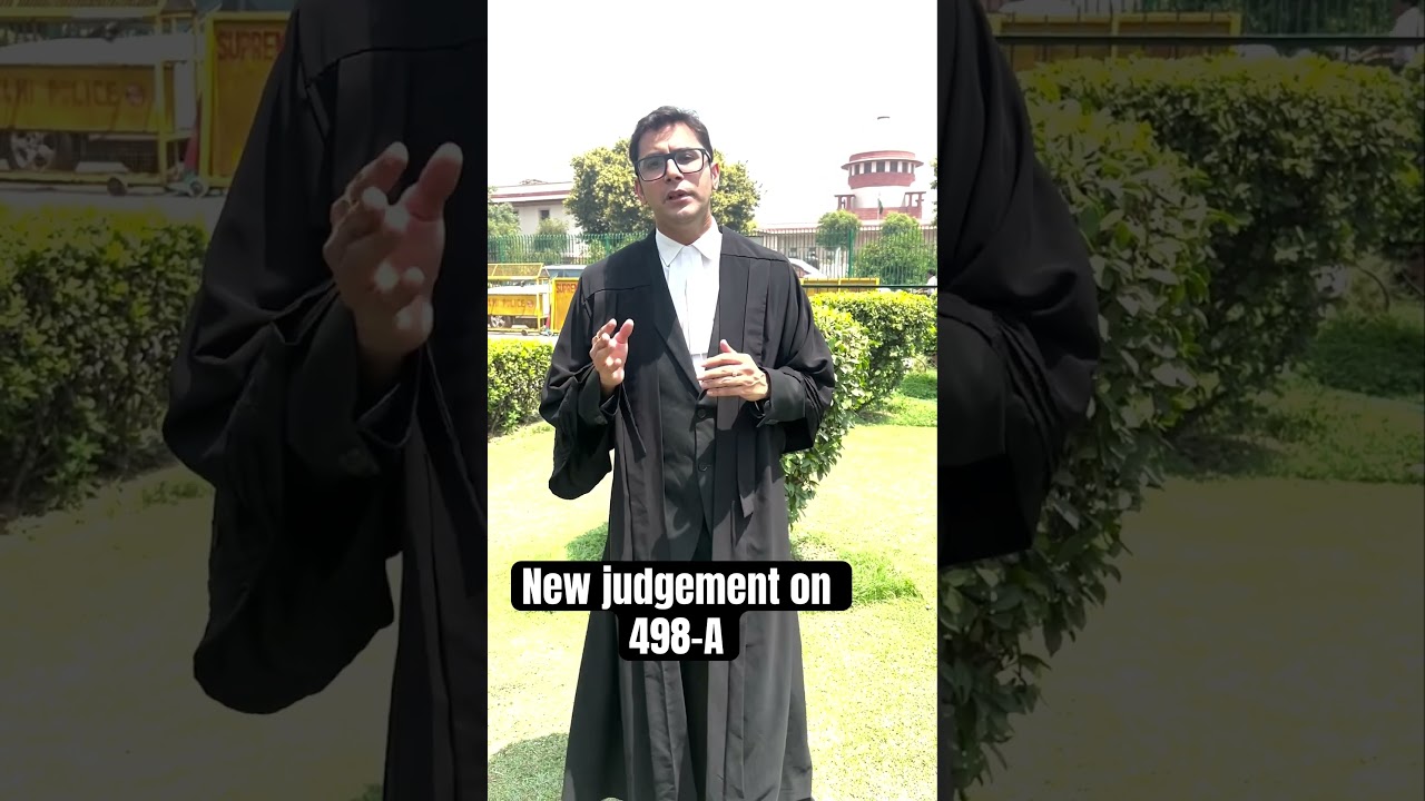 New Judgement on 498a #lawyer #legal #law
