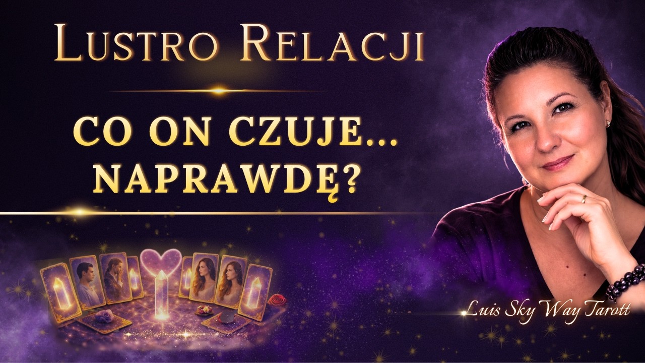 👉 Co On/Ona Ci pokazuje&hellip;? Ta relacja jest Twoim lustrem | Tarot miłosny