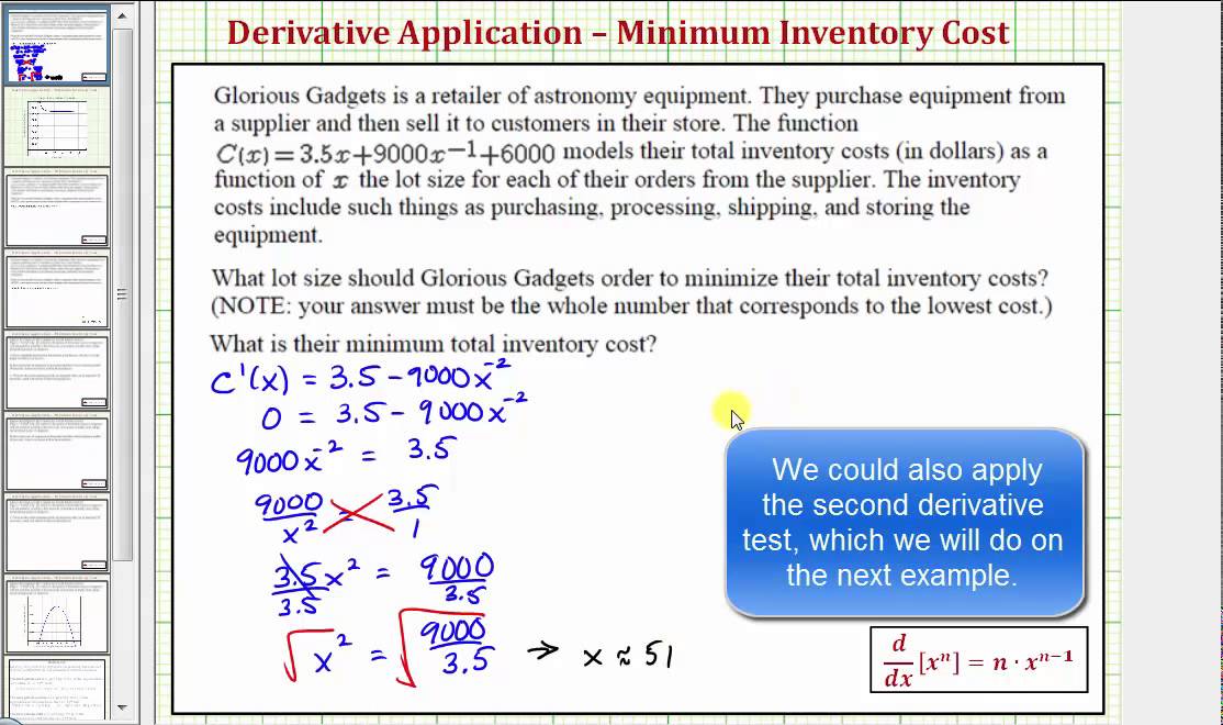 Ex: Derivative Application - Minimize Cost