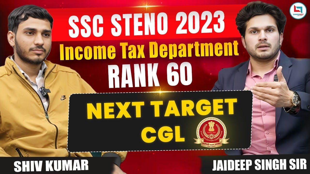 SSC STENO 2023 Topper Interview AIR 60 Shiv Kumar |  (Income Tax Department) । Jaideep sir #sscsteno