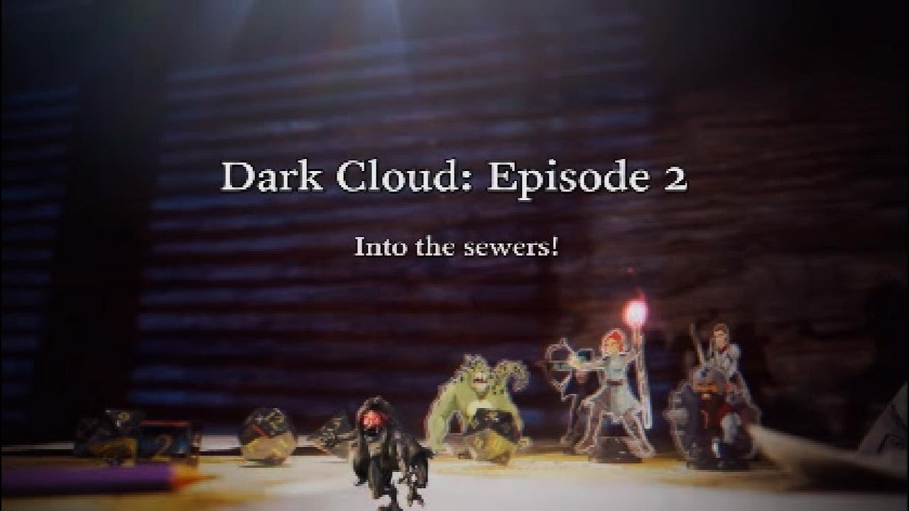 Film - Dark Cloud: episode 2