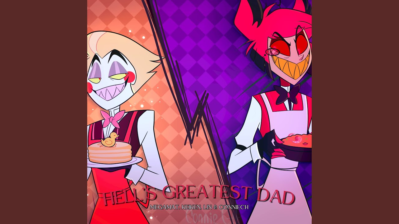 Hell's Greatest Dad (From 