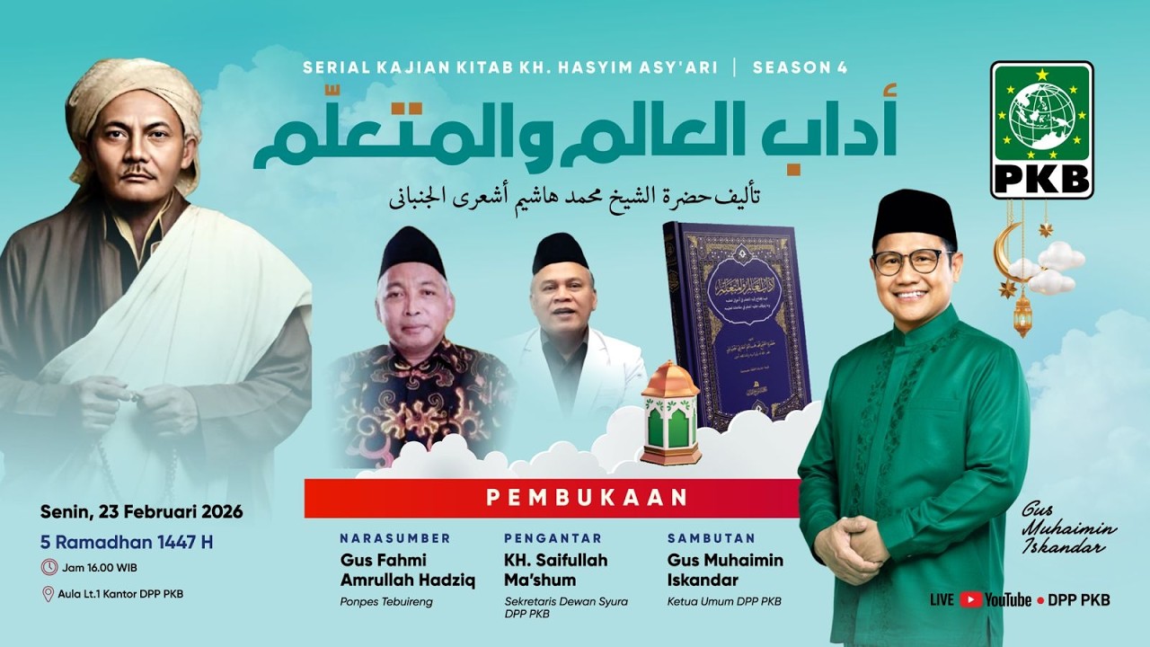 🔴 [LIVE] PEMBUKAAN KAJIAN KITAB ADABUL ALIM WAL MUTA'ALLIM KARYA HADRATUSSYAIK KH. HASYIM ASY'ARI