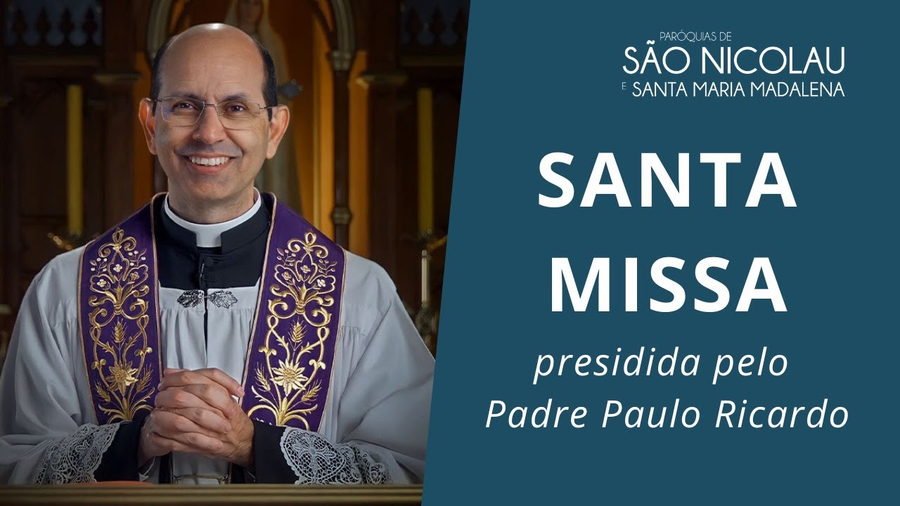 Santa Missa presidida pelo Padre Paulo Ricardo. Quarta-feira 1 de Outubro de 2025. 19h15