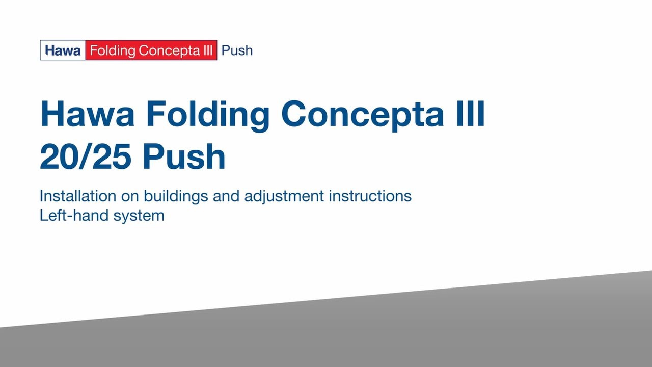 Hawa Folding Concepta III 20/25 Push - Installation on buildings and adjustment instructions
